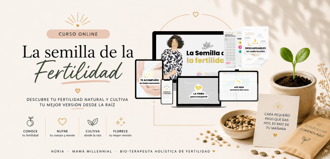 La semilla de la fertilidad™